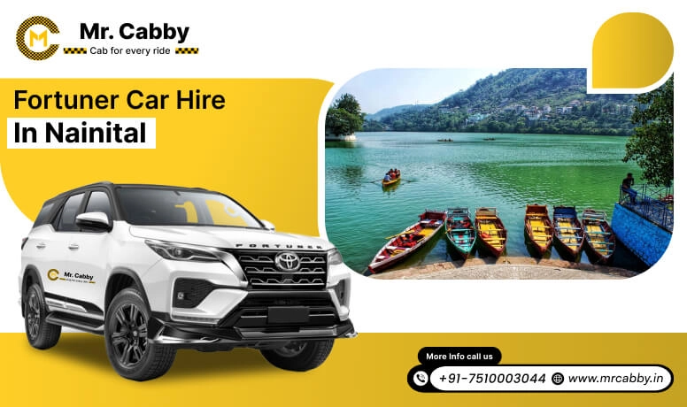 Fortuner car hire in Nainital, Fortuner on rent in Nainital, fortuner rent per km - Mr. Cabby