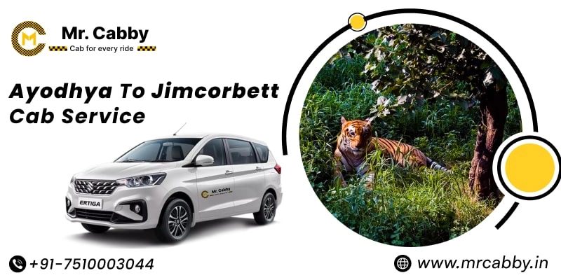 Ayodhya to Jim corbett Cab Service, Ayodhya to Jim corbett Taxi Booking, Ayodhya to Jim corbett Cab Fare Starts @ Rs. 10/Km 