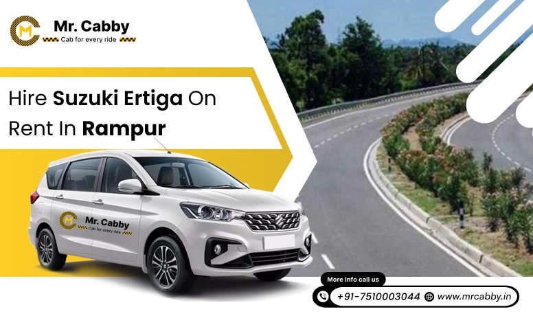 Maruti Suzuki Ertiga Taxi Hire in Rampur @ Rs.11 /km, 7 seater Ertiga cab on rent in Rampur - Mr. Cabby