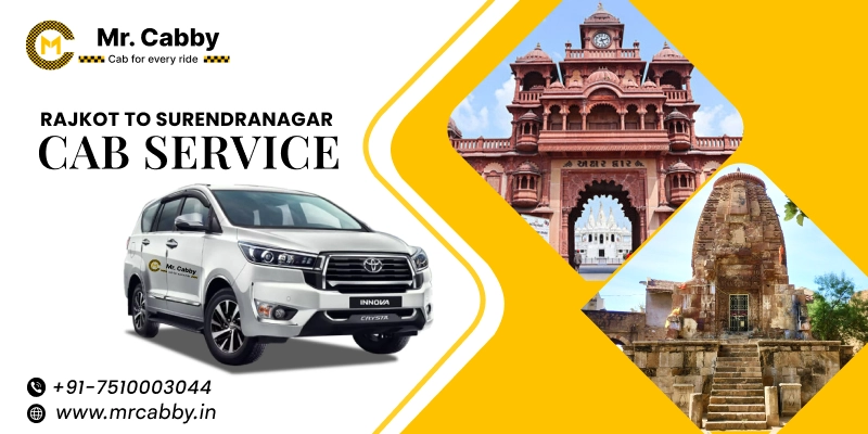 Rajkot to Surendranagar Cabs |  Rajkot to Surendranagar One Way or Round Trip Taxi Booking from Mr. Cabby - Fare Starts at Rs.11/km