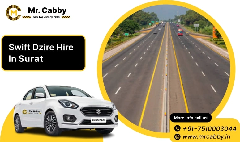 Swift Dezire on Rent in City, Swift Dzire Cab Hire in Surat, Swift Dzire Taxi Rate Per Km in Surat - Mr. Cabby