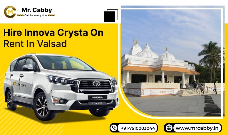 Hire Innova Crysta on Rent in Valsad, Toyota Innova Crysta Car Hire in Valsad, Innova Car Rent Per Km - Mr. Cabby