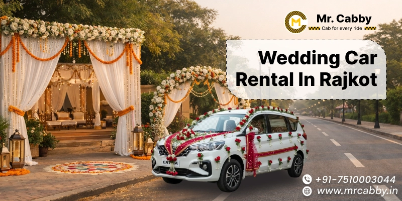 Book Wedding Car Rental in Rajkot | Wedding Car Hire in Rajkot