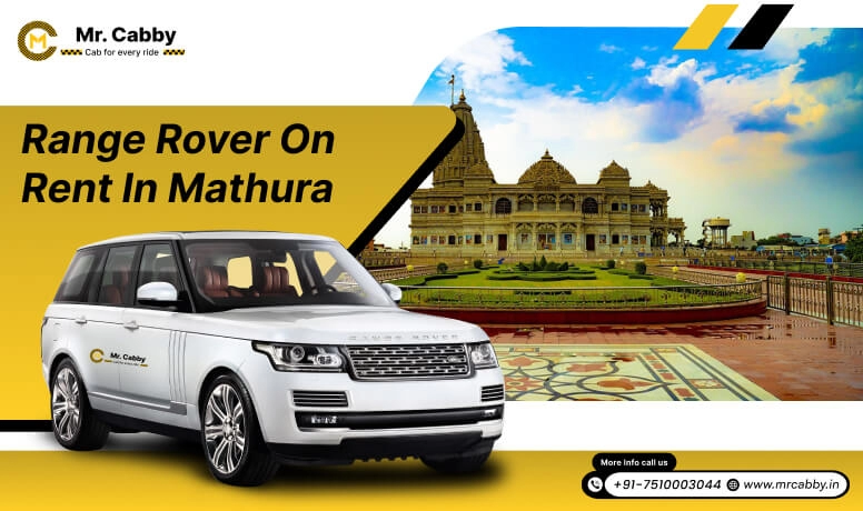 Range Rover on Rent in Mathura, Range Rover Car Rental Service in Mathura ,White Range Rover Wedding Car Hire in Mathura- Mr. Cabby