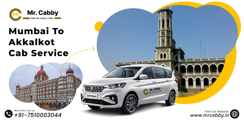 Mumbai To Akkalkot Cab Service with Up To 10% Off | Mumbai to Akkalkot One Way or Round Trip Taxi Booking from Mr. Cabby