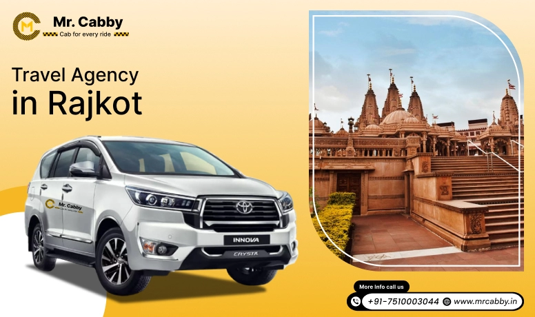Best Travel Agency in Rajkot | Travel Agents in Rajkot - Mr. Cabby