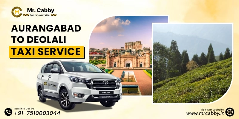 Aurangabad to Deolali Taxi Service | Book Aurangabad to Deolali One Way Cabs