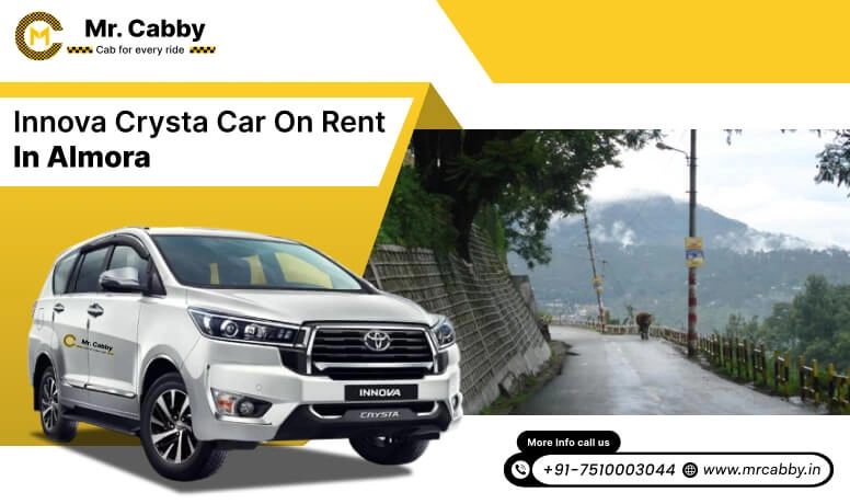 Hire Innova on Rent in Almora, Toyota Innova Crysta car hire in Almora, innova car rent per km - Mr. Cabby