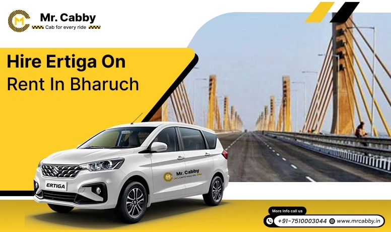 Hire Ertiga on Rent in Bharuch, Ertiga Car Rental Service in Bharuch, Hire Ertiga Car in Bharuch - Mr. Cabby