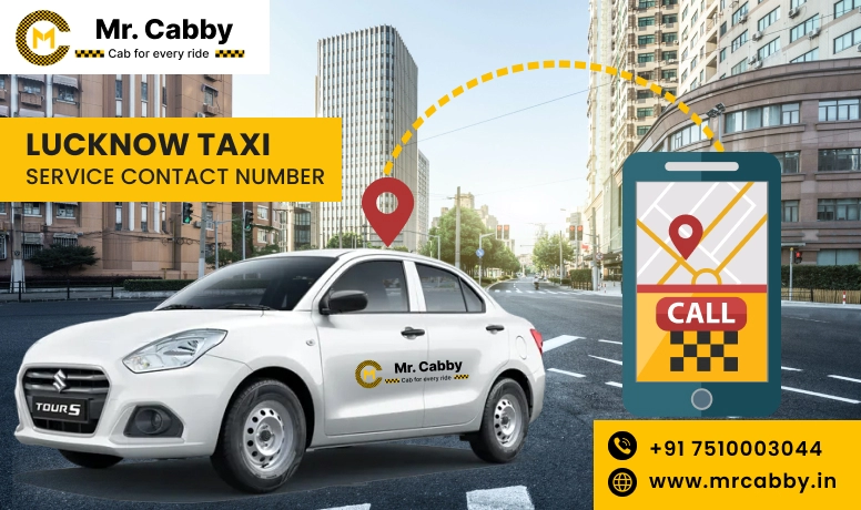 Lucknow Taxi Service Contact Number +91-7510003044 | Best Taxi Service In Lucknow