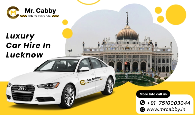 Luxury Car Rental in Lucknow, Luxury Car Hire in Lucknow - Mr. Cabby