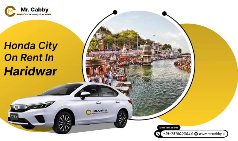 Honda City car hire in Haridwar, Honda City Taxi Renral Service in Haridwar