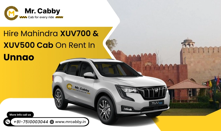 Mahindra XUV 700 and 500 cab hire in Unnao for Luxury Travel - Mr. Cabby