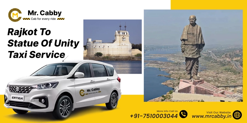 Book Rajkot to Statue of Unity taxi service | Hire Rajkot to Statue of unity cabs at Lowest Fare