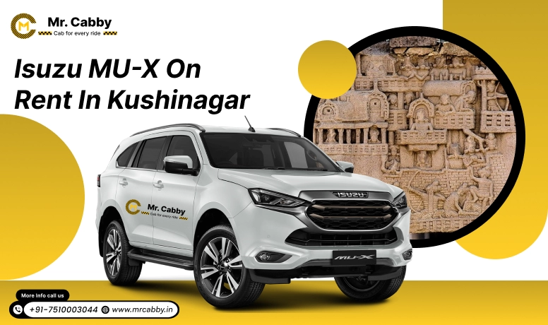 Book 7 seater Isuzu MU-X on rent in Kushinagar - Mr. Cabby