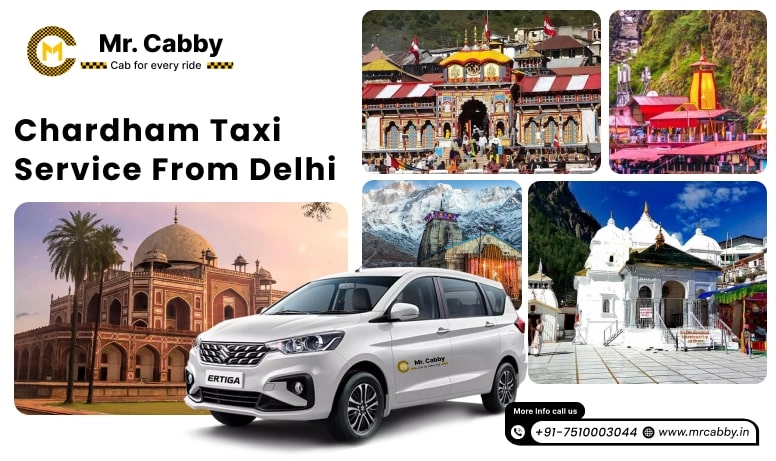 Chardham Yatra Taxi Service From Delhi, Book Delhi to Chardham Yatra Taxi/Cab - Mr. Cabby