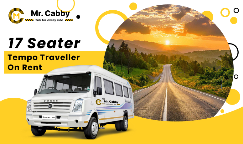 17 Seater Tempo Traveller on Rent in Mughalsarai, 17 Seater Tempo Traveller in Mughalsarai with 10% Off - Mr. Cabby