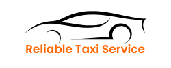 Reliable Taxi Service