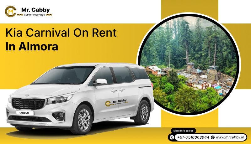 kia carnival on rent in Almora, kia carnival car hire in Almora - Mr. Cabby