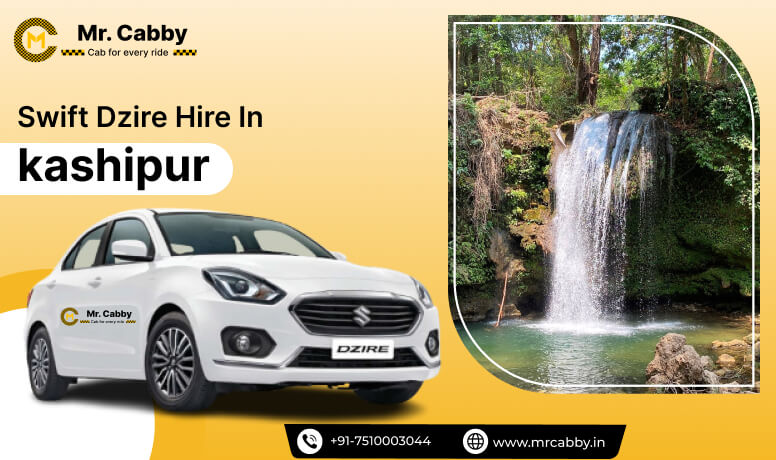 Swift Dzire cab hire in Kashipur, Swift Dzire car rental, Swift Dzire taxi rate per km - Mr. Cabby