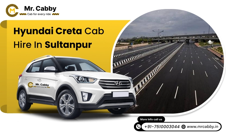 Hire Hyundai Creta cab on rent in Sultanpur | 7 seater hyundai creta taxi service in Sultanpur 