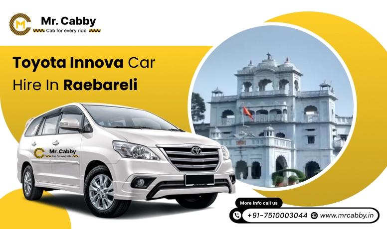 Toyota Innova Crysta Car Hire in Raebareli, Toyota Innova on rent in Raebareli for Outstation - Mr. Cabby