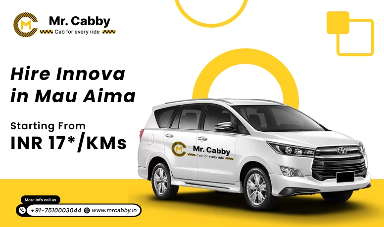 Innova Car Rental In Mau Aima | Hire Innova On Rent In Mau Aima - Mr. Cabby