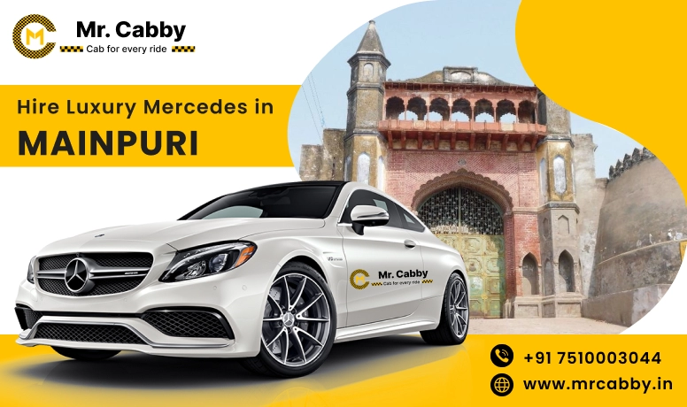 Hire Luxury Mercedes In Mainpuri For Weddings, Pre Wedding, Film Shooting, Events  - Book Now With Our Taxi Partners In Mainpuri
