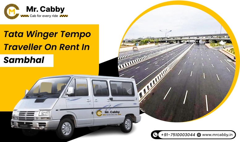 Rent Tata Winger Tempo Traveller in Sambhal | Book Tata Winger Tempo Traveller for Rent in Sambhal and Get 10% Off | Mr. Cabby