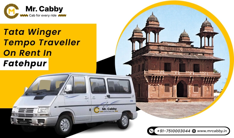Tata Winger Tempo Traveller in Fatehpur, Tata Winger Car on Rent in Fatehpur for Group Travel with Mr. Cabby