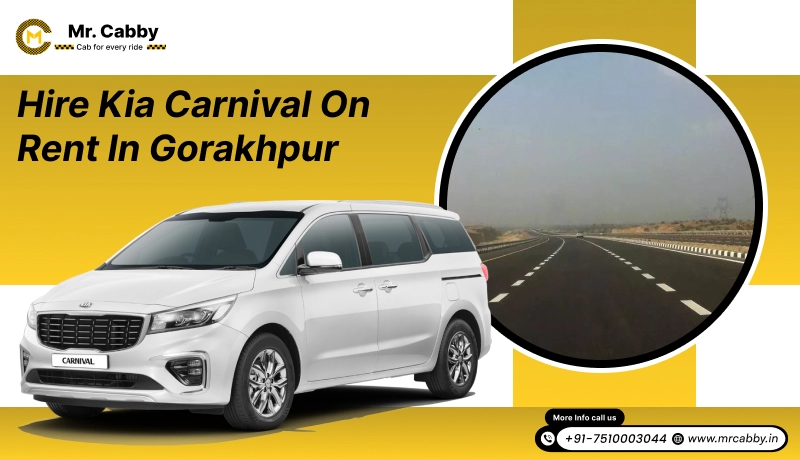  Kia Carnival on Rent in Gorakhpur, 9 Seater Kia Carnival on Rent in Gorakhpur - Mr. Cabby