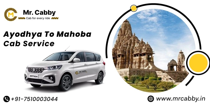 Ayodhya to Mahoba Cab Service, Ayodhya to Mahoba Taxi Booking, Ayodhya to Mahoba Cab Fare - Affordable and easy booking