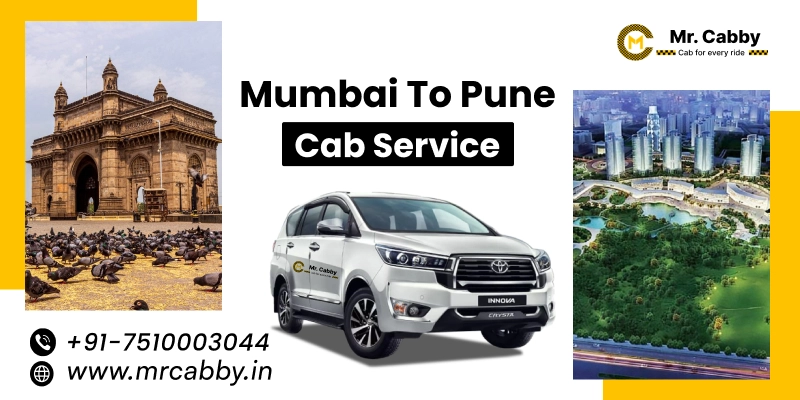Mumbai To Pune Cabs with Up To 10% Off | Mumbai To Pune One Way or Round Trip Taxi Booking from Mr. Cabby