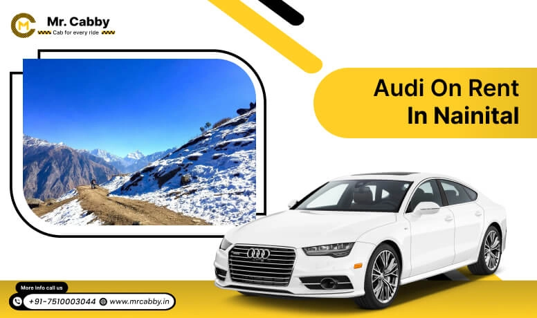 Audi on Rent in Nainital, Audi Wedding Car, Audi car rental Nainital - Mr. Cabby