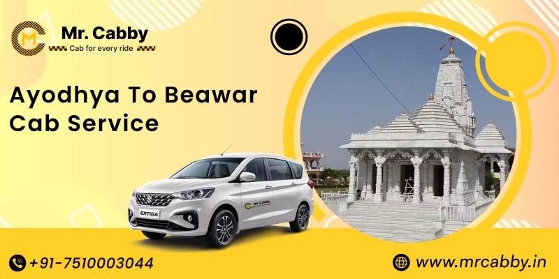 Ayodhya to Beawar Cab Service, Ayodhya to Beawar Taxi Booking, Ayodhya to Beawar Cab Fare - Affordable and easy booking