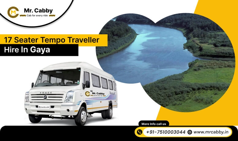 17 Seater Tempo Traveller on Rent in Gaya, 17 Seater Tempo Traveller Hire in Gaya at best prices - Mr. Cabby