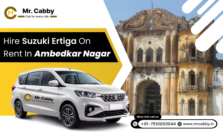 Hire Maruti Suzuki Ertiga Cab on Rent in Ambedkar Nagar @ Rs. 12/km, Book 7 Seater Ertiga on Rent in Ambedkar Nagar