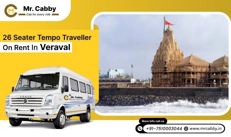 26 Seater Tempo Traveller on Rent in Veraval, Hire 26 Seater Tempo Traveller in Veraval, 26 Seater Tempo Traveller for Rent in Veraval - Mr. Cabby