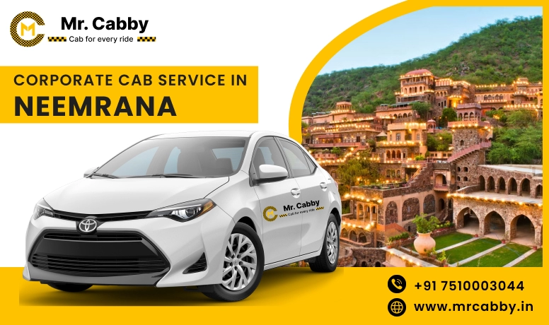 Corporate Cab Service in Neemrana, Corporate Car Rental in Neemrana and Get Best quate from Our Verified cab Partners