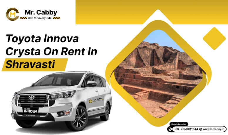  Hire Innova on rent in Shravasti, Toyota Innova Crysta on rent in Shravasti - Mr. Cabby