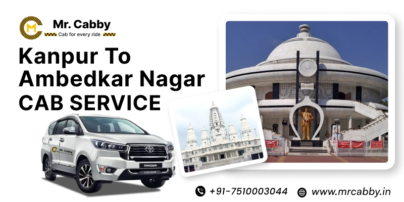 Kanpur to Ambedkar Nagar cab Service, One Way Taxi Service from Kanpur to Ambedkar Nagar