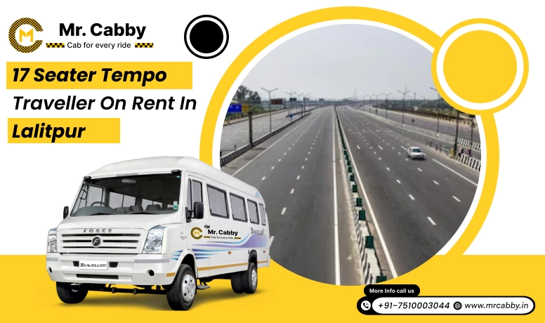 17 Seater Tempo Traveller on Rent in Lalitpur, 17 Seater Tempo Traveller in Lalitpur and Get 10% Off - Mr. Cabby