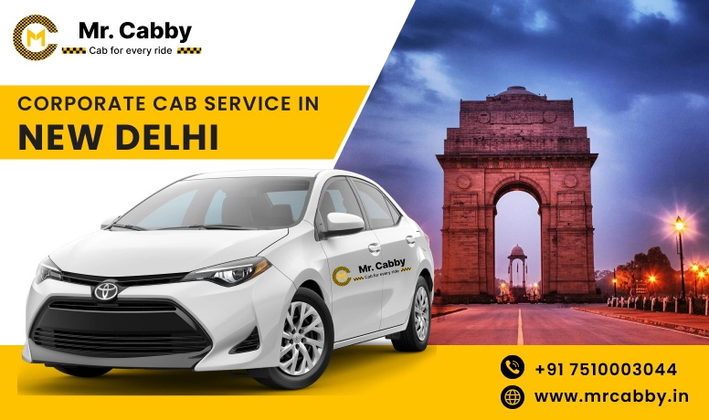 Corporate Cab Service in New Delhi, Corporate Car Rental in New Delhi and Get Best Quate from our Verified Cab Partners
