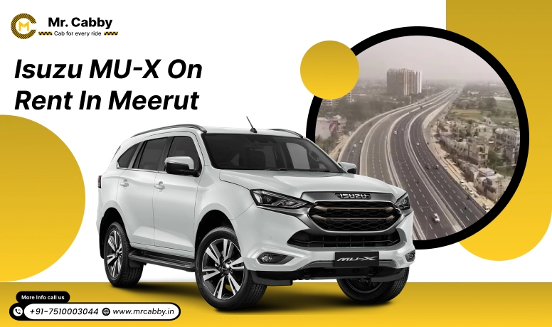 Book 7 seater Isuzu MU-X on rent in Meerut with Mr. Cabby