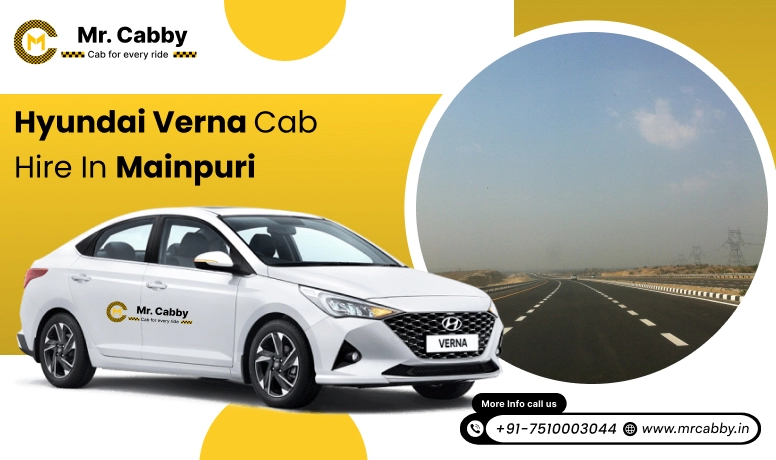 Hyundai Verna  Cab Hire in Mainpuri, Hyundai Verna Taxi Rental in Mainpuri:  Smooth Travel Experience