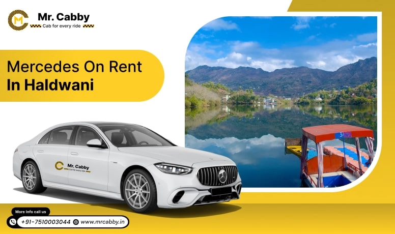  Mercedes on Rent in Haldwani, Mercedes Car Rental in Haldwani - Mr. Cabby