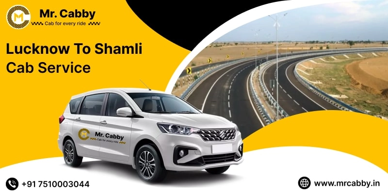 Lucknow to Shamli Cab Service | Lucknow to Shamli Taxi Fare @ Rs. 10/Km