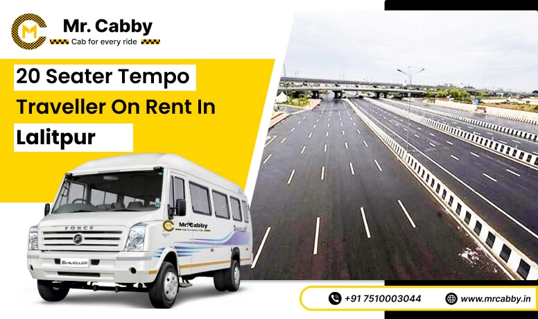 20, 25, 26 Seater Tempo Traveller in Mau for Outstation and Get 10% Off - Mr.  Cabby