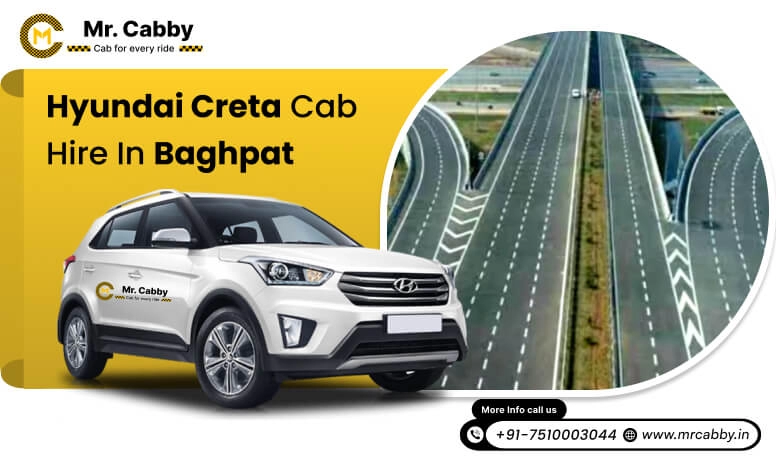 Hire Hyundai Creta Cab on Rent in Baghpat | 7 Seater Hyundai Creta Taxi Service in Baghpat 