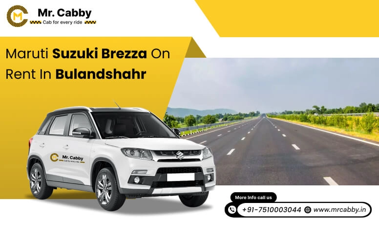 Hire Maruti Suzuki Vitara Brezza cab in Bulandshahr, Vitara Brezza taxi on rent in Bulandshahr - Mr. Cabby